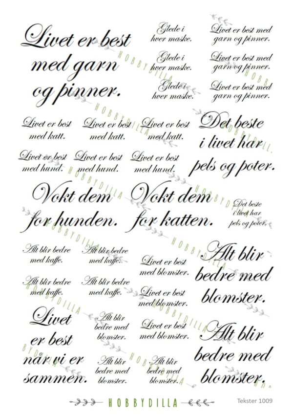 15630_image_66354f2ca1e4c80a.jpg Motivark Tekster 1009 M Livet er best, små tekster
