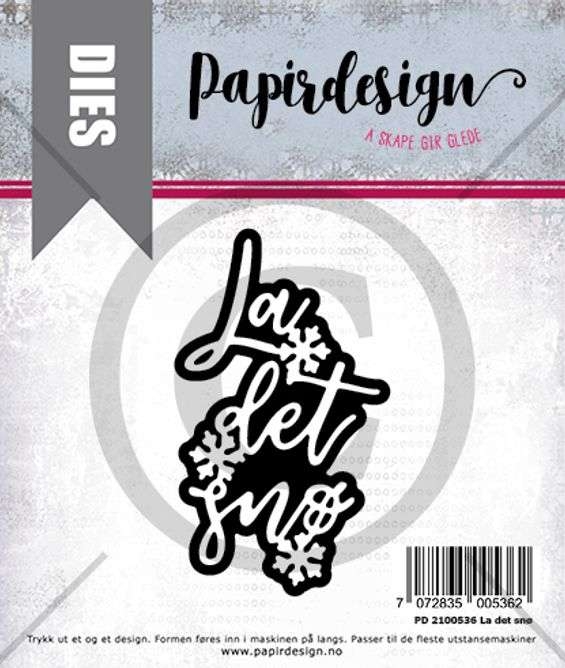 Papirdesign Dies - La det snø